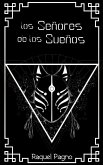 Los Señores de los Sueños (eBook, ePUB)