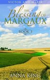 The Blessing of Margaux (Victor and Maria (Amish Romance), #3) (eBook, ePUB)