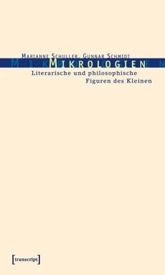 Mikrologien (eBook, PDF) - Schmidt, Gunnar; Schuller, Marianne