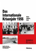 Das Internationale Krisenjahr 1956 (eBook, PDF)