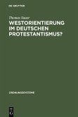 Westorientierung im deutschen Protestantismus? (eBook, PDF)