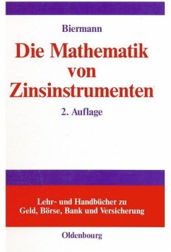 Die Mathematik von Zinsinstrumenten (eBook, PDF) - Biermann, Bernd