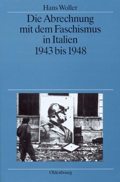 Die Abrechnung mit dem Faschismus in Italien 1943 bis 1948 (eBook, PDF) - Woller, Hans