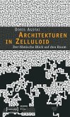 Architekturen in Zelluloid (eBook, PDF) Architekturen in Zelluloid (eBook, PDF)