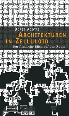 Architekturen in Zelluloid (eBook, PDF) - Agotai, Doris