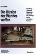 Die Illusion der Wunderwaffen (eBook,... - Bild 1