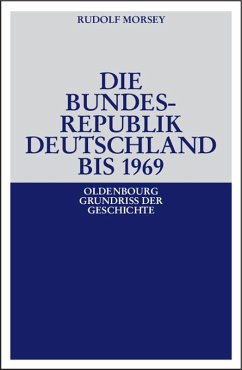 Die Bundesrepublik Deutschland (eBook, PDF) - Morsey, Rudolf