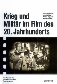 Krieg und Militär im Film des 20. Jahrhunderts (eBook, PDF)