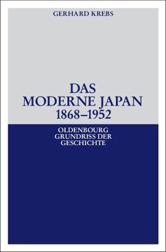 Das moderne Japan 1868-1952 (eBook, PDF) - Krebs, Gerhard