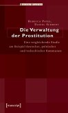 Die Verwaltung der Prostitution (eBook, PDF)