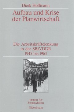 Aufbau und Krise der Planwirtschaft (eBook, PDF) - Hoffmann, Dierk