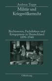 Militär und Kriegsvölkerrecht (eBook, PDF)