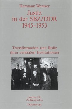 Justiz in der SBZ/DDR 1945-1953 (eBook, PDF) - Wentker, Hermann