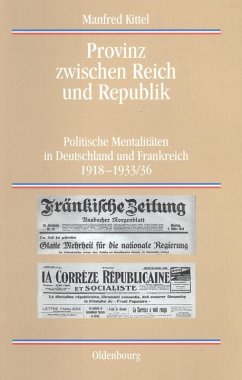 Provinz zwischen Reich und Republik (eBook, PDF) - Kittel, Manfred