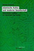 Islamische Kultur und moderne Gesellschaft (eBook, PDF)