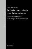 Selbsterkenntnis und Lebensform (eBook, PDF)