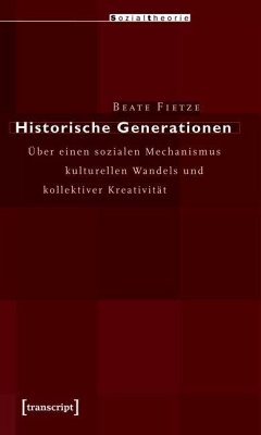 Historische Generationen (eBook, PDF) - Fietze, Beate