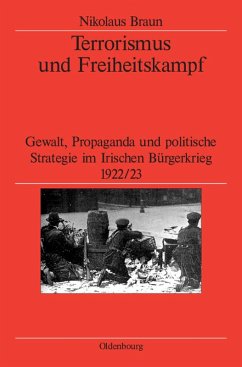 Terrorismus und Freiheitskampf (eBook, PDF) - Braun, Nikolaus