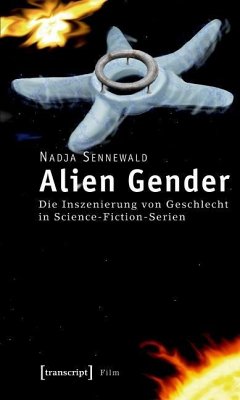 Alien Gender (eBook, PDF) - Sennewald, Nadja