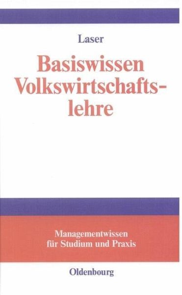 Basiswissen Volkswirtschaftslehre (eBook, PDF) Basiswissen Volkswirtschaftslehre (eBook, PDF)