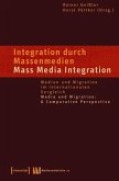 Integration durch Massenmedien / Mass Media-Integration (eBook, PDF)