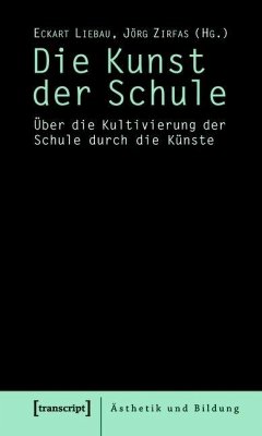 Die Kunst der Schule (eBook, PDF)