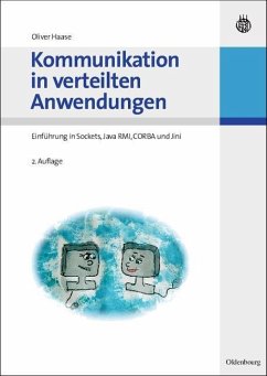 Kommunikation in verteilten Anwendungen (eBook, PDF) - Haase, Oliver
