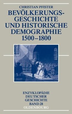 Bevölkerungsgeschichte und historische Demographie 1500-1800 (eBook, PDF) - Pfister, Christian