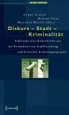 Diskurs - Stadt - Kriminalität (eBook, PDF)