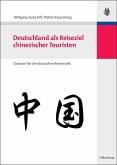 Deutschland als Reiseziel chinesischer Touristen (eBook, PDF)