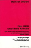 Die SED und ihre Armee (eBook, PDF)