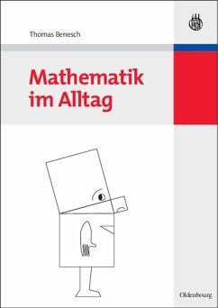 Mathematik im Alltag (eBook, PDF) - Benesch, Thomas