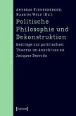 Politische Philosophie und Dekonstruktion (eBook, PDF)
