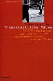 Transstaatliche Räume (eBook, PDF)