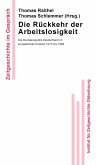 Die Rückkehr der Arbeitslosigkeit (eBook, PDF)