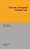 Towards a European Contract Law (eBook, PDF)