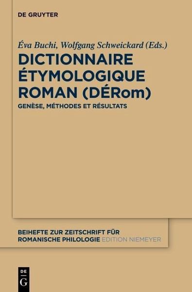Dictionnaire Étymologique Roman (DÉRom) (eBook, PDF) Dictionnaire Étymologique Roman (DÉRom) (eBook, PDF)