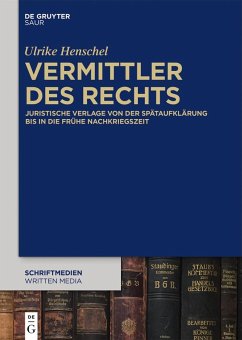 Vermittler des Rechts (eBook, ePUB) - Henschel, Ulrike