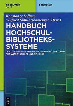 Handbuch Hochschulbibliothekssysteme (eBook, PDF)