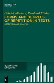 Forms and Degrees of Repetition in Texts (eBook, ePUB)