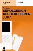 Erfolgreich recherchieren - Jura (eBook, PDF)