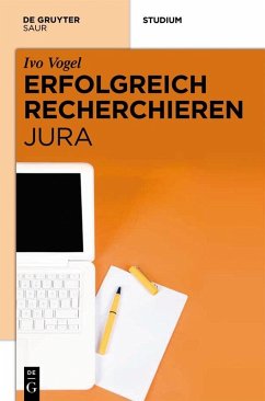 Erfolgreich recherchieren - Jura (eBook, PDF) - Vogel, Ivo