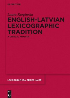 English-Latvian Lexicographic Tradition (eBook, PDF) - Karpinska, Laura