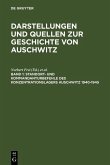 Standort- und Kommandanturbefehle des Konzentrationslagers Auschwitz 1940-1945 (eBook, PDF)