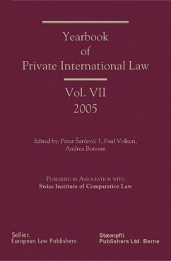 Yearbook of Private International Law (eBook, PDF) - Ancel, Marie E; Anoveros Terradas, Beatriz; DeAraujo, Nadia; Dovgert, Anatoliy; Fernández Arroyo, Diego P; Garasic, Jasnica; Lein, Eva; Loon, J H van; Mikelenas, Valentinas; Neels, Ian; Othenin-Girard, Simon; Piroddi, Paola; Plas, C G van der; Retornaz, Valentin; Romano, Gian P; Schulz, Andrea; Siehr, Kurt; Spector, Robert G; Struyken, T H; Traest, Michael; Valle Magalhaes Marques, Frederico do; Verschraegen, Bea; Volders, Bart