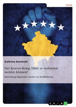 Der Kosovo-Krieg: Hätte er verhindert werden können? (eBook, ePUB)