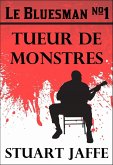 Le Bluesman #1 Tueur de Monstres (eBook, ePUB)