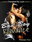 Bad Boy Romance: Tempted By Lust (eBook, ePUB)