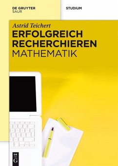 Erfolgreich recherchieren - Mathematik (eBook, PDF) - Teichert, Astrid