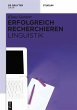 Erfolgreich recherchieren - Linguistik... - Bild 1